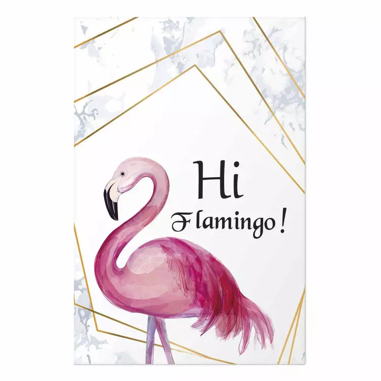 Hi Flamingo! - geometric composition with a pink bird and texts