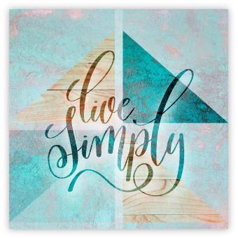 Poster Live simply (square) - English text on a background with triangles and wood