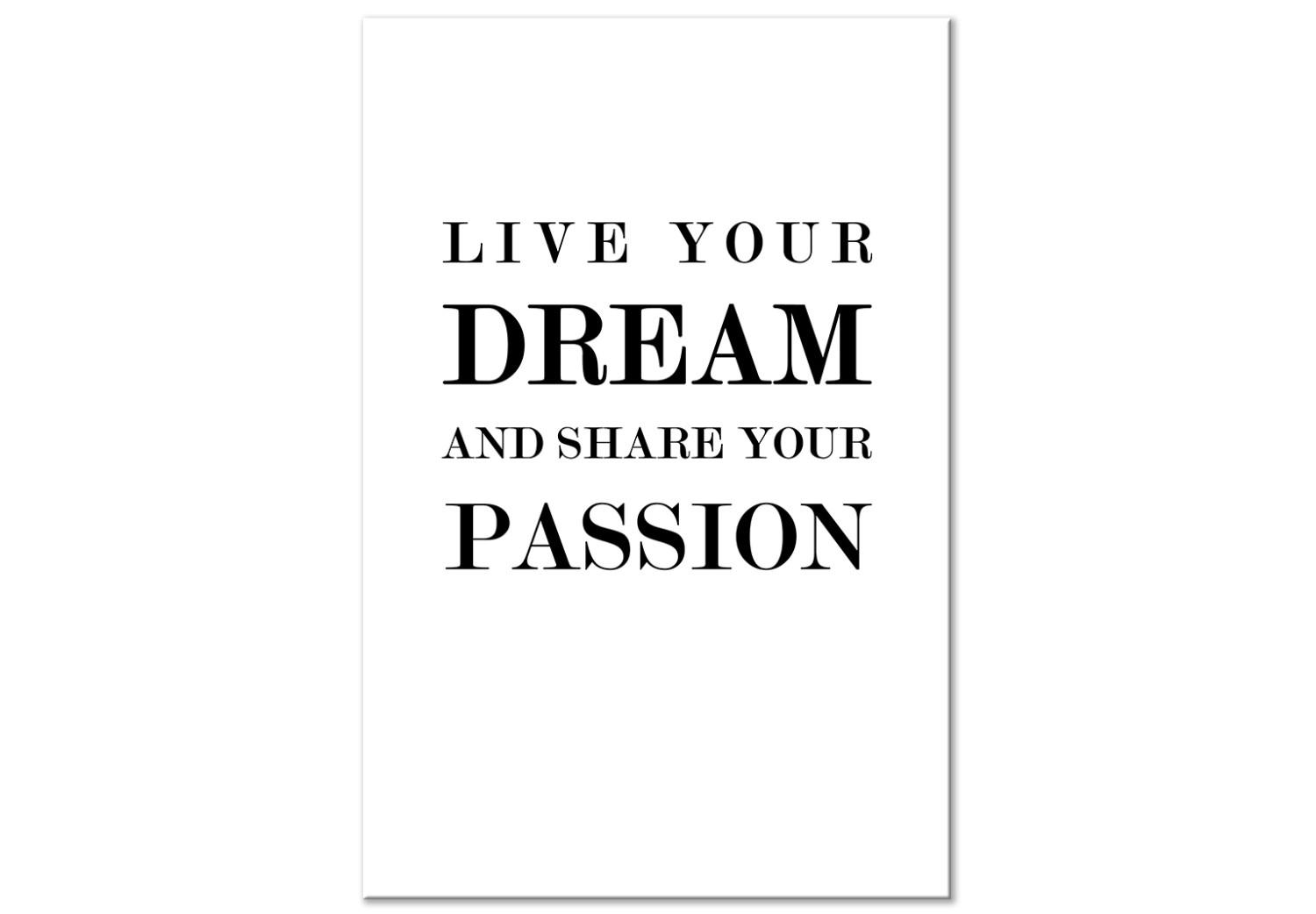 Canvas Dreams and Passion (1-part) - Motivational Black and White Text