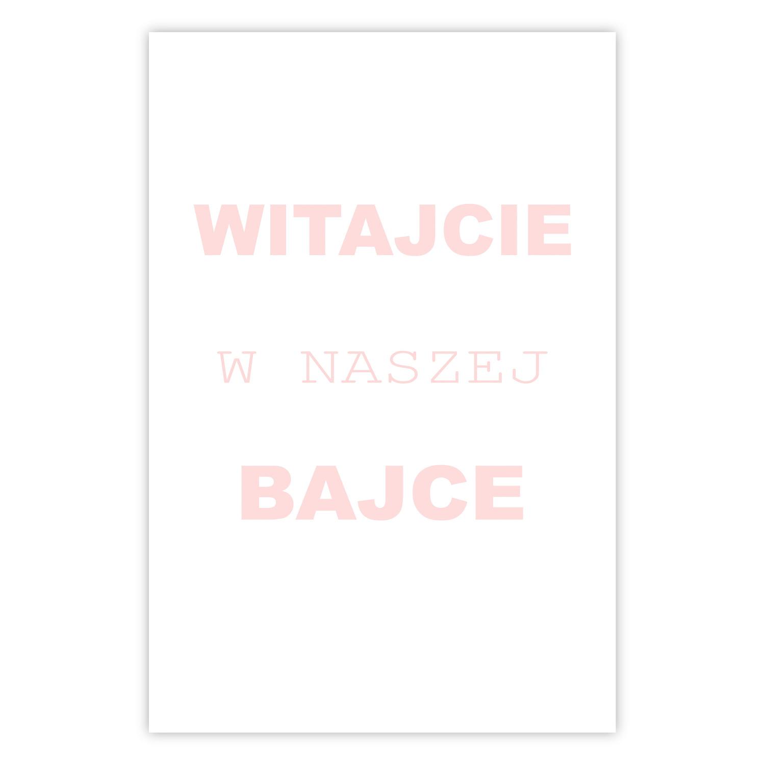 Poster Welcome to Our Fairy Tale - pink Polish texts on a white background