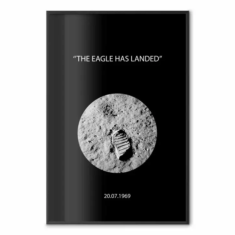 The Eagle Has Landed - black and white English quote about space