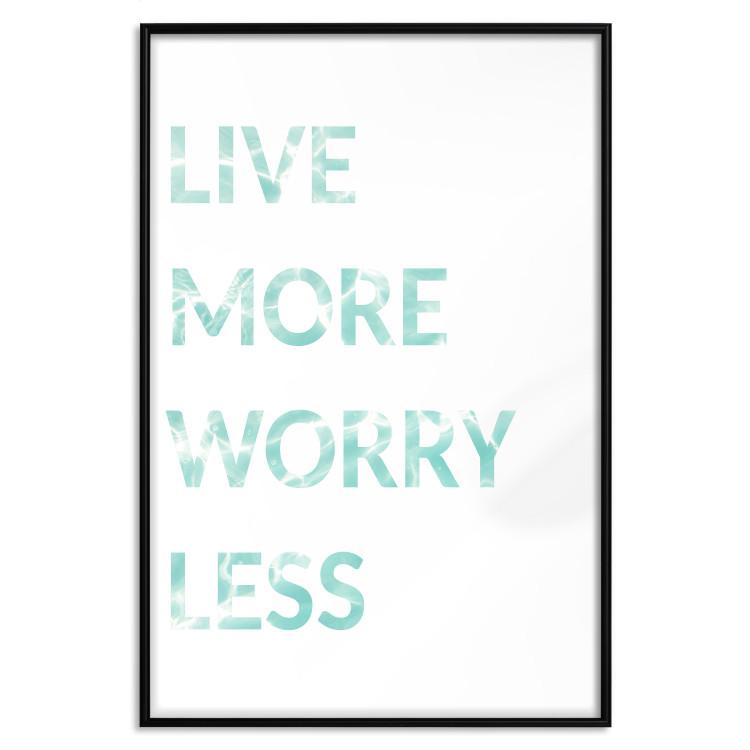 Poster Live More Worry Less [Poster]