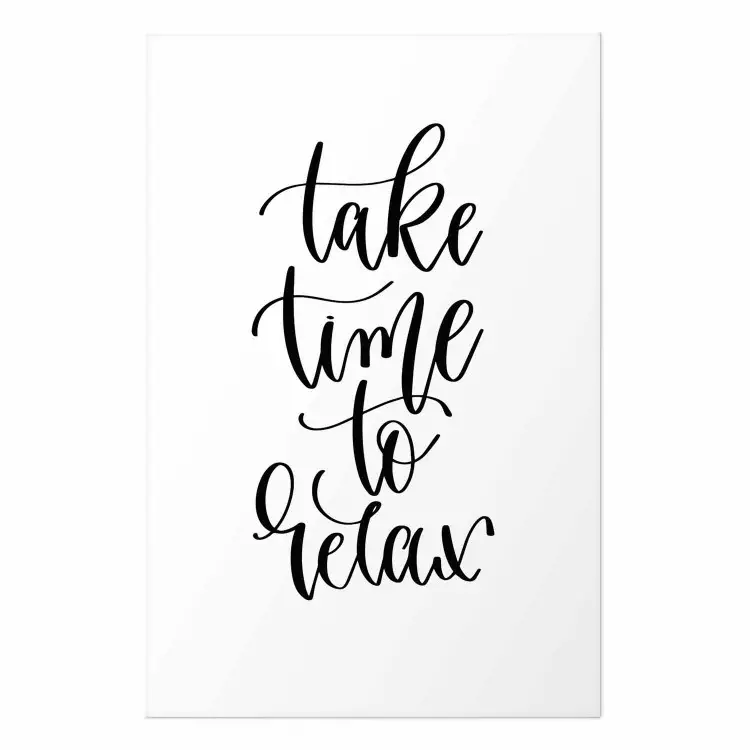 Poster Take Time to Relax - black English text on white background
