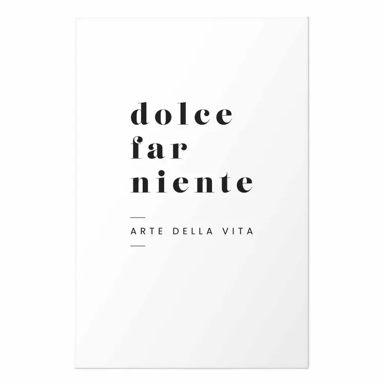 Poster Dolce far niente - black and white simple composition with Italian text