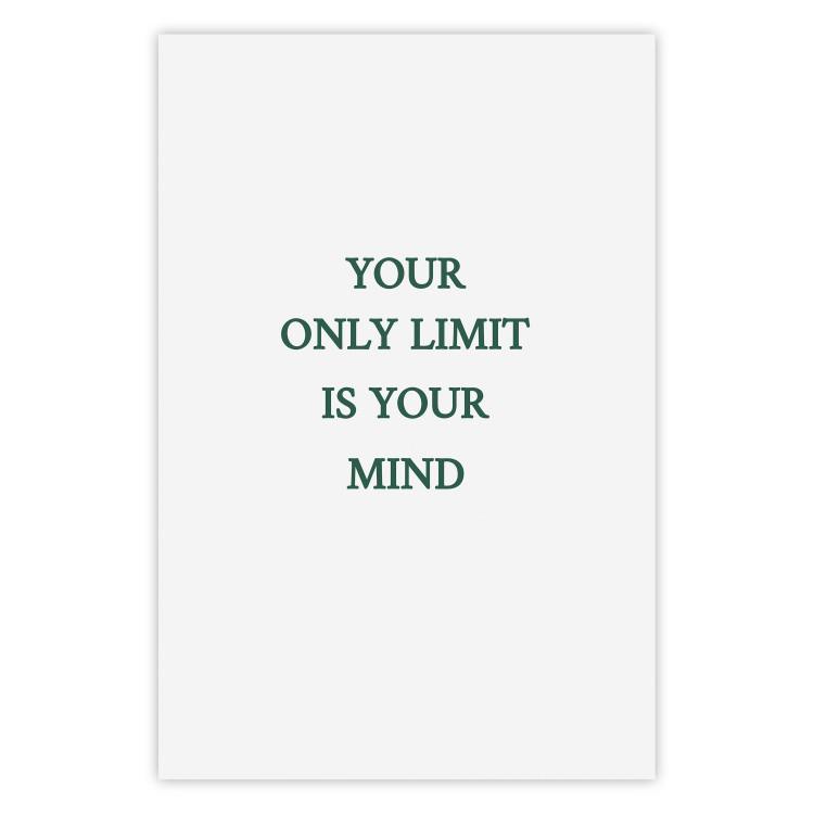 Your Only Limit Is Your Mind - green English text on white