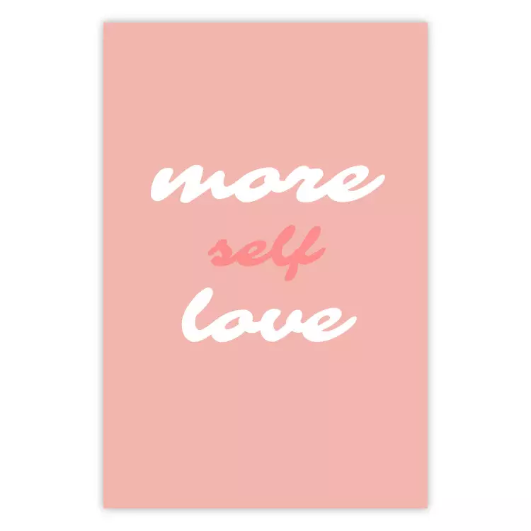More Self Love - white and pink English texts on a pastel background