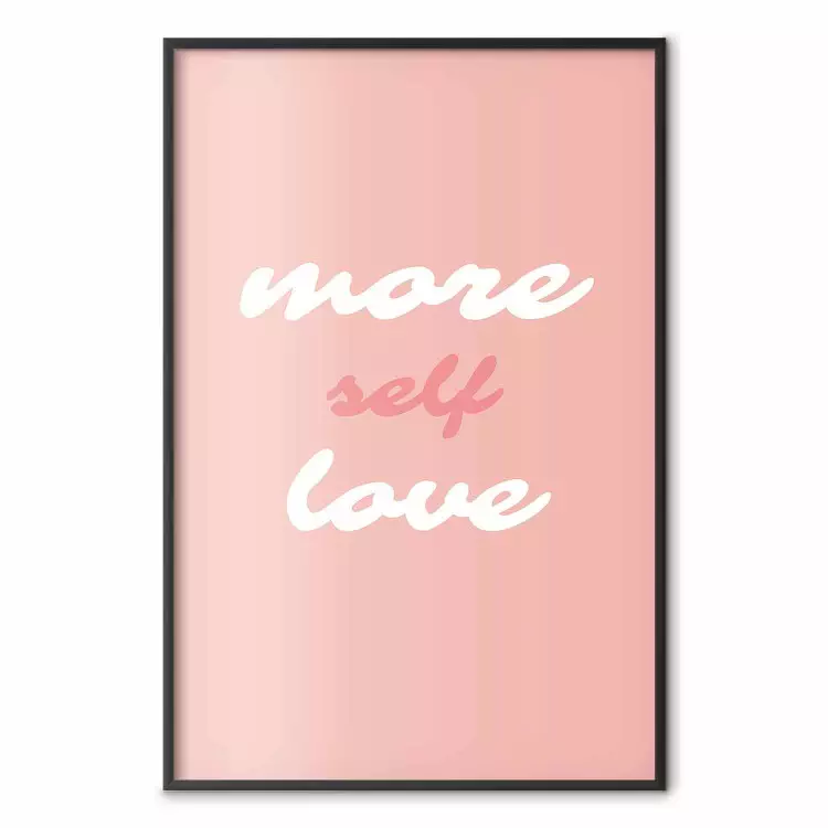 More Self Love - white and pink English texts on a pastel background