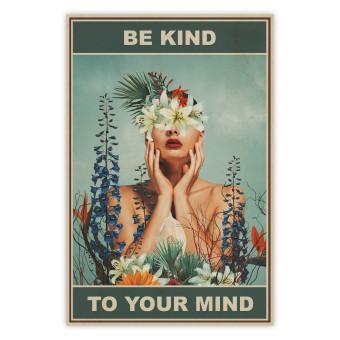 Poster Be Kind to Your Mind - English texts and a woman among flowers