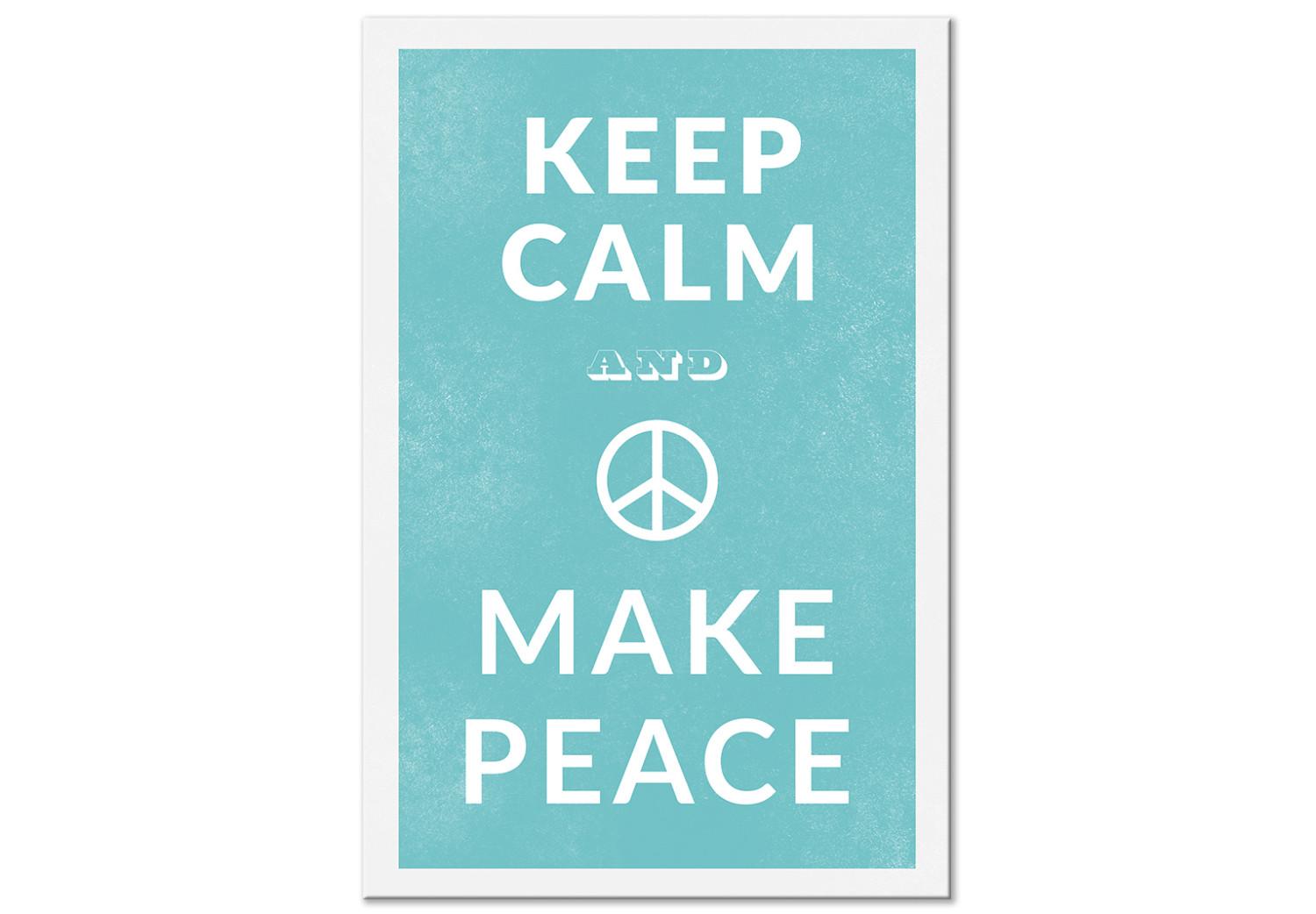 Canvas Keep Calm Make Peace (1-piece) Vertical - white English text