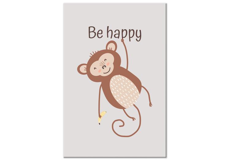 Canvas Print Be Happy - Funny Monkey with Banana and Motivational Text for Kids