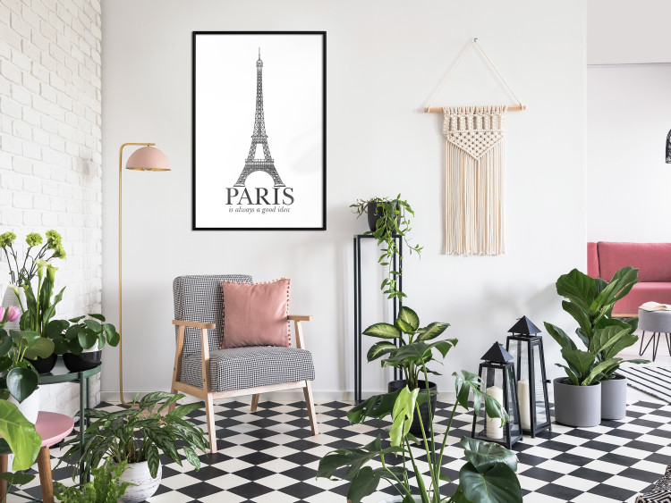 Poster Paris is Always a Good Idea - black and white composition with the Eiffel Tower 114634 additionalImage 3