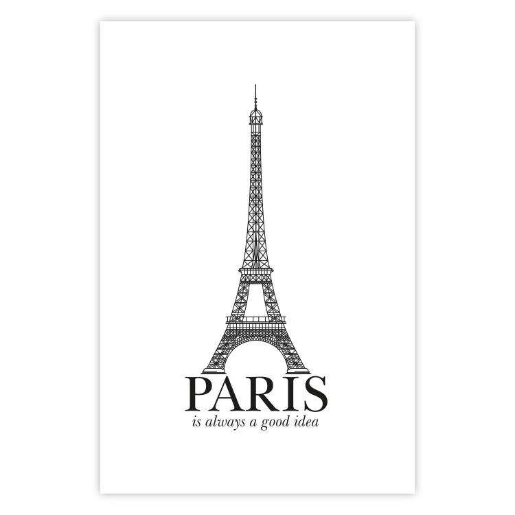 Poster Paris is Always a Good Idea - black and white composition with the Eiffel Tower 114634 additionalImage 19