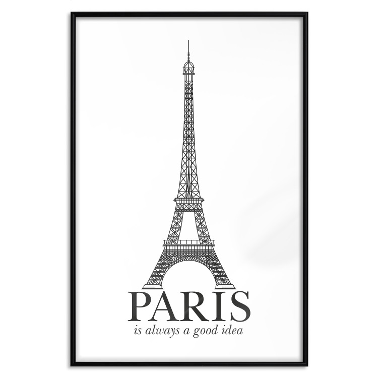 Poster Paris is Always a Good Idea - black and white composition with the Eiffel Tower 114634 additionalImage 18