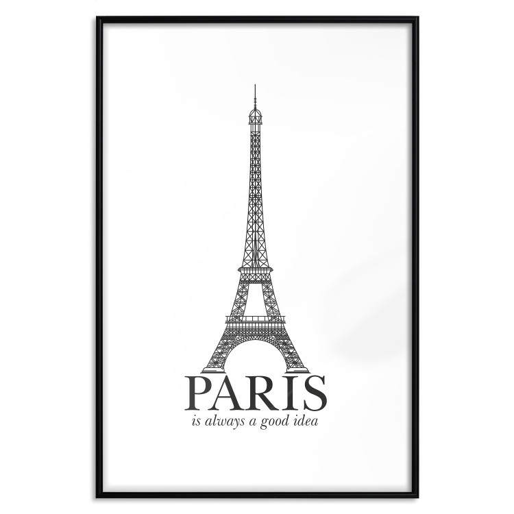 Poster Paris is Always a Good Idea - black and white composition with the Eiffel Tower 114634 additionalImage 15