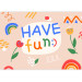 Wall Mural Colourful have fun lettering - fun doodle on salmon background for children 144687 additionalThumb 3
