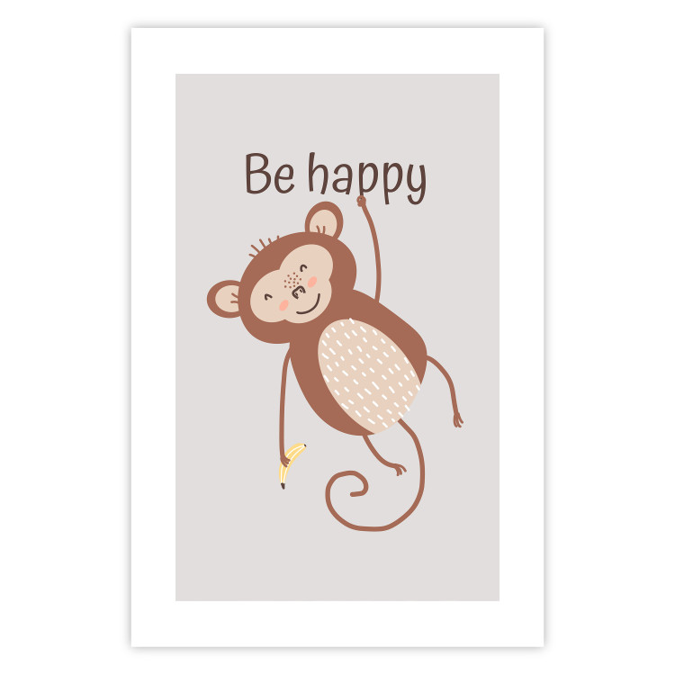 Poster Be Happy - Funny Brown Monkey with Banana and Motivational Text for Kids 146619 additionalImage 8