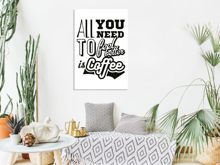 Canvas All You Need to Feel Better Is Coffee (1 Part) Vertical 114699 additionalImage 3